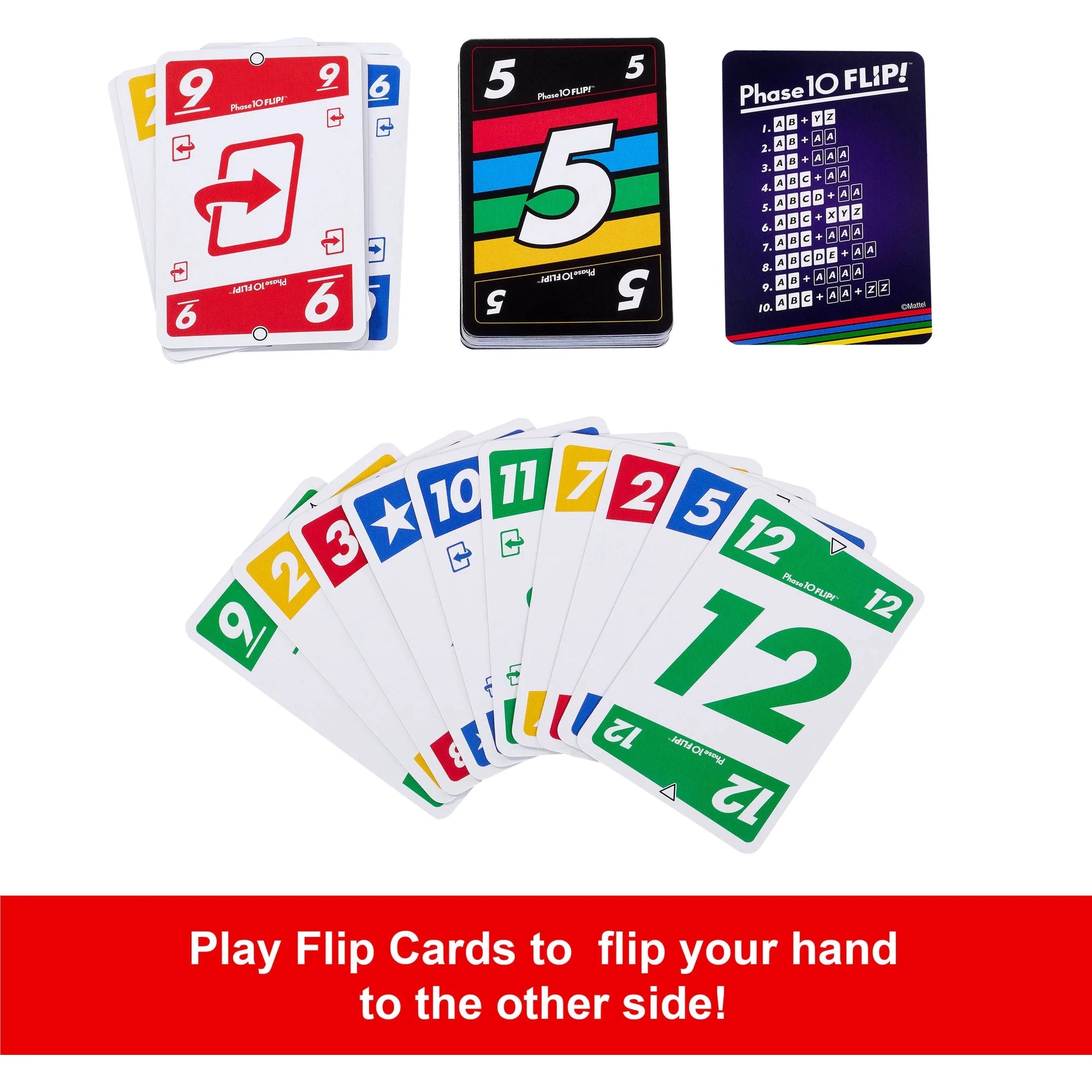 A set of colorful Phase 10 Flip card games shown on a white background with a red text banner at the bottom. The top row shows three stacked cards: a red and white card, a black card with a large white '5' and rainbow stripes, and a dark purple 'Phase 10 Flip!' card.